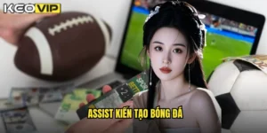 assist kiến tạo bóng đá