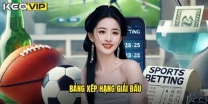 bảng xếp hạng giải đấu