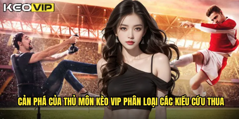 Cản Phá Của Thủ Môn - Kèo Vip Đánh Giá Người Gác Đền Xuất Sắc Nhất 1 Cản phá của thủ môn Kèo vip phân loại các kiểu cứu thua